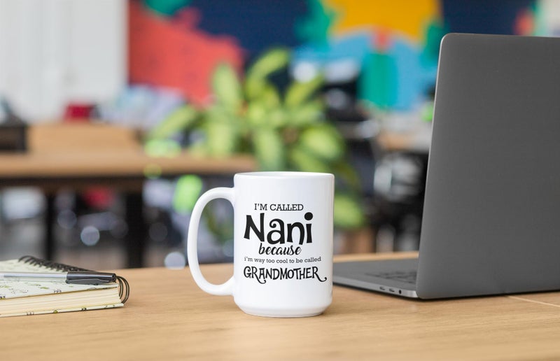 Mugart Best Coffee Mug-Grandma Gifts Ideas for Men and Women. Iâ€™m called nani because Iâ€™m way too cool to be called grandmother. - Image 3